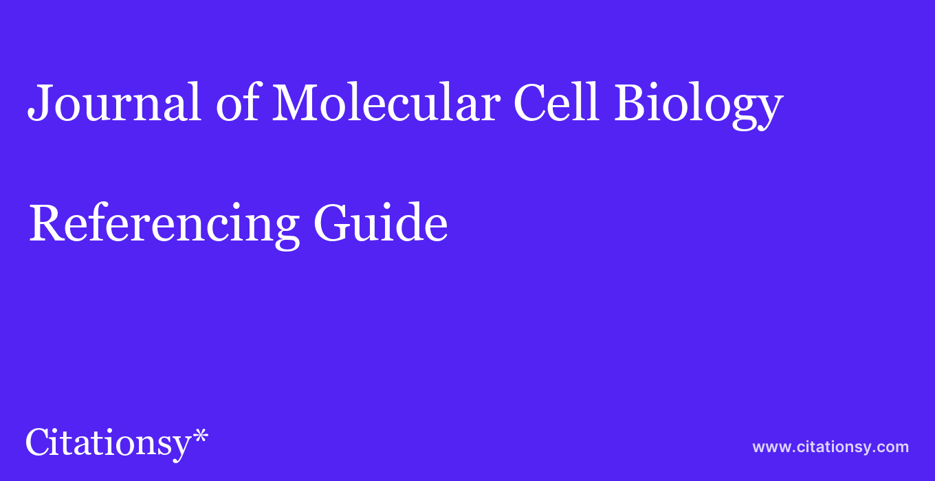 cite Journal of Molecular Cell Biology  — Referencing Guide